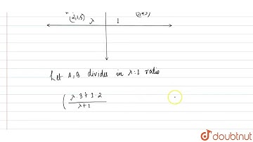 Find the ratio in which the join the A(2,1,5)a n dB(3,4,3) is divided by the plane 2x+2y-2z=1. A...
