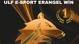 ULF E-SPORT ERANGEL WİN maçının savaşı