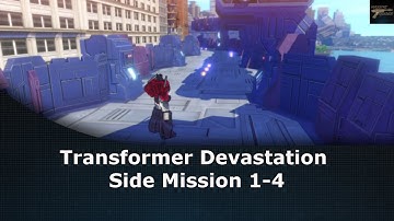 Transformers Devastation Side Mission 1-4