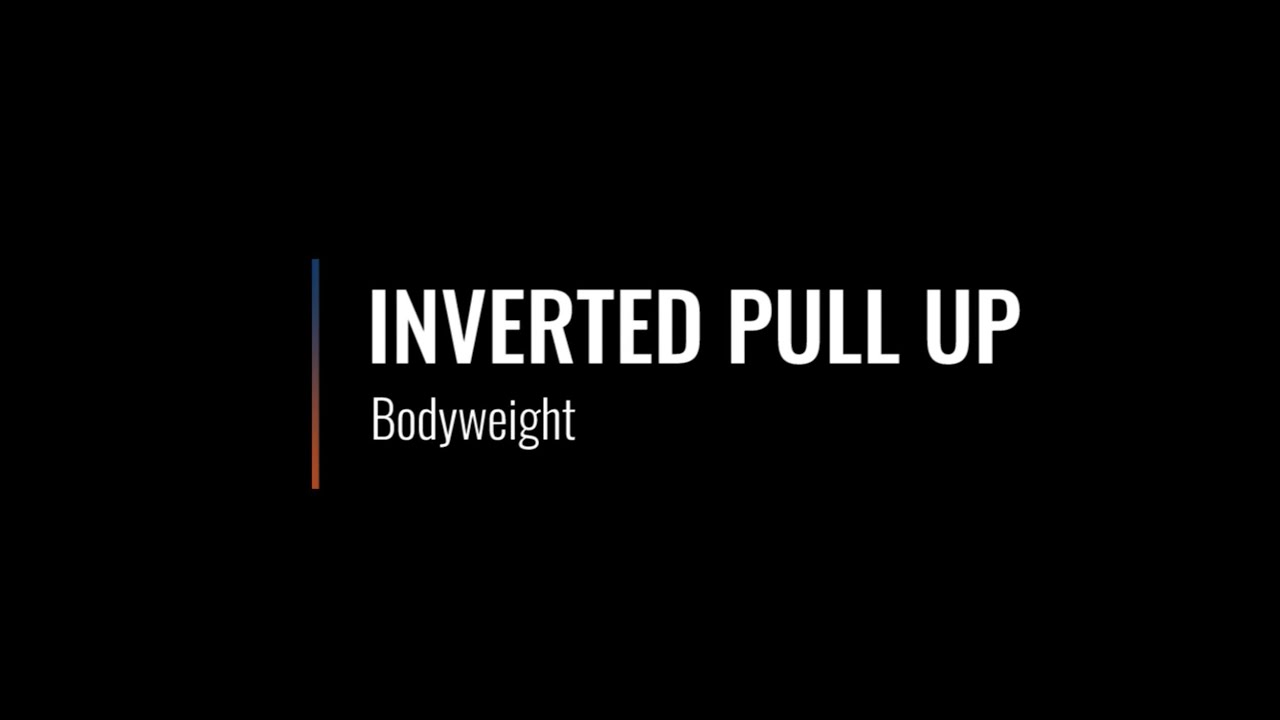 Inverted Pull Ups - YouTube