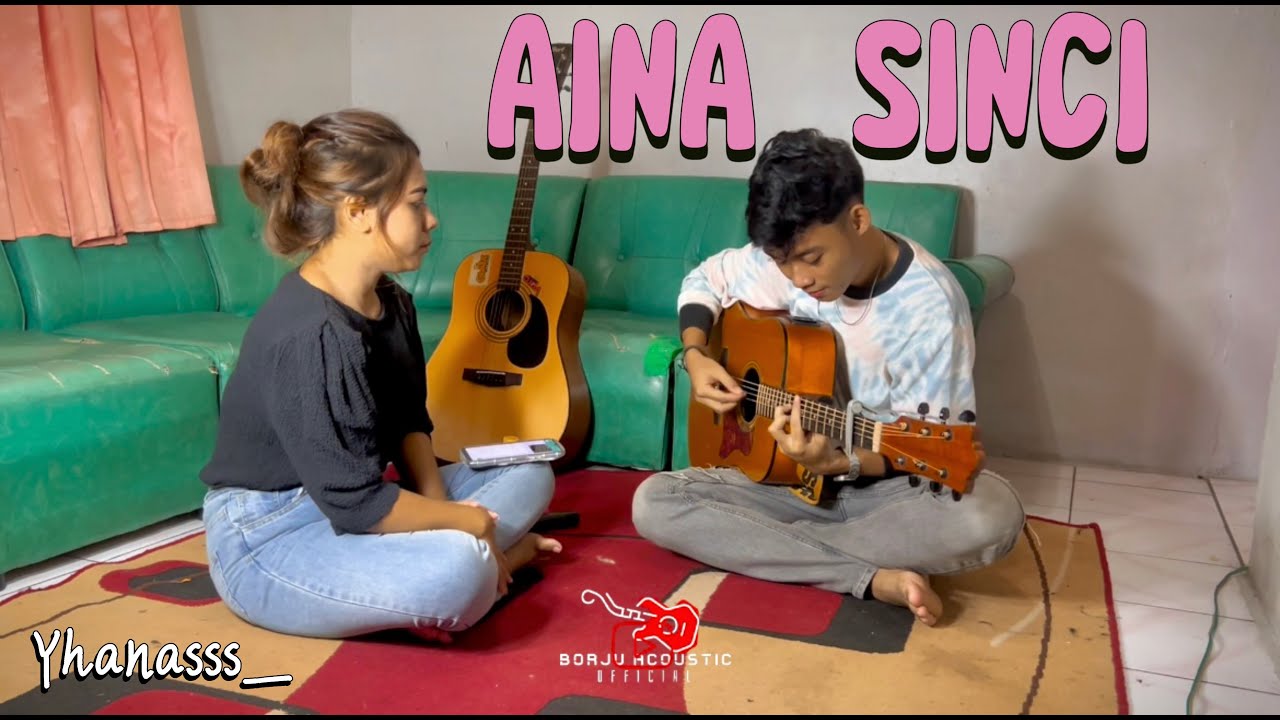 LAGU BIMA || Ku kawarasi sa,e taho ku di ita!! (AINA SINCI) Cover Acoustic~Voc.Yhana Git.Danu