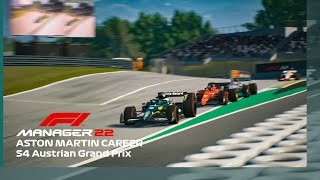 F1 Manager 22 | Aston Martin Career | You Won&#39;t Believe How It Ends | S4 Austrian Grand Prix | Ep.79
