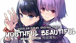SSSS.Gridman Ending FULL - "Youthful Beautiful" by Maaya Uchida chords