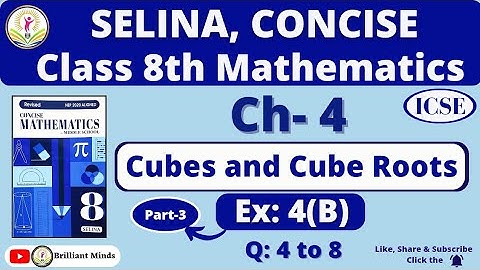 Class 8th ICSE | Selina Math | Ch- 4 Cubes and Cube Roots Exercise: 4 (B) Q: 4 to 8