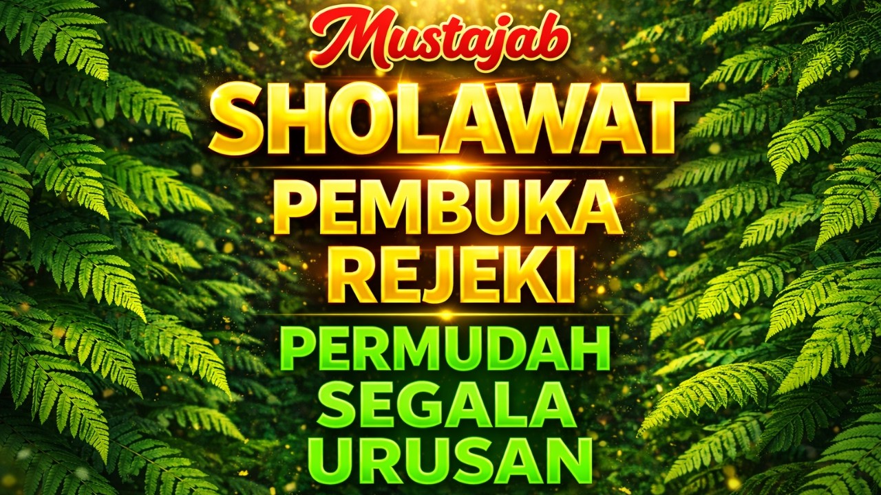 SHOLAWAT PENARIK REZEKI PALING DAHSYAT | Sholawat Nabi Muhammad SAW | SALAWAT JIBRIL PALING MERDU