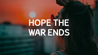 Free Music · Cinematic · Background · Piano Solo · HOPE THE WAR ENDS · BPM 100 · G# Minor