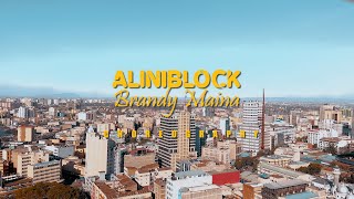 Aliniblock- brandy maina CHOREOGRAPHY