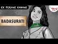 Ek Purani Kahani (ek baar phir)| Badsurati Full Story | ft. RJ Sayema | Saadat Hasan Manto