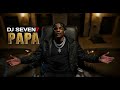 Dj Seven Papa Clips Officiel 