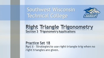 College Math-Trig Chapter PS 18, “Part II:Use trig in situations lacking an obvious right triangle”.