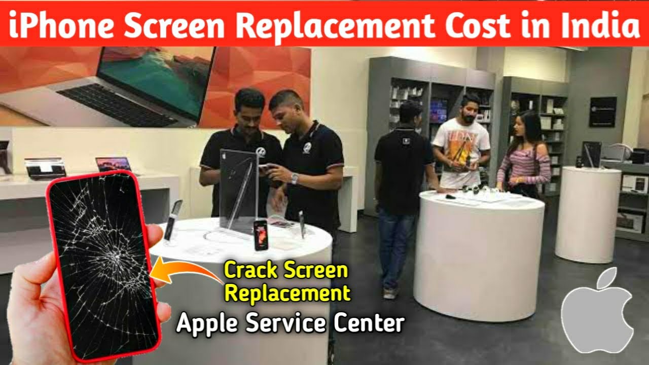 iPhone Screen Replacement Cost in India All iPhone Models Screen