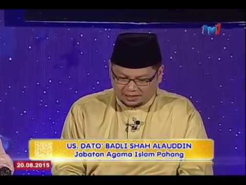 ceramah-ustaz-badli-shah-forum-perdana-ehwal-islam-tajuk-'anak-juruh'-20-ogos-2015