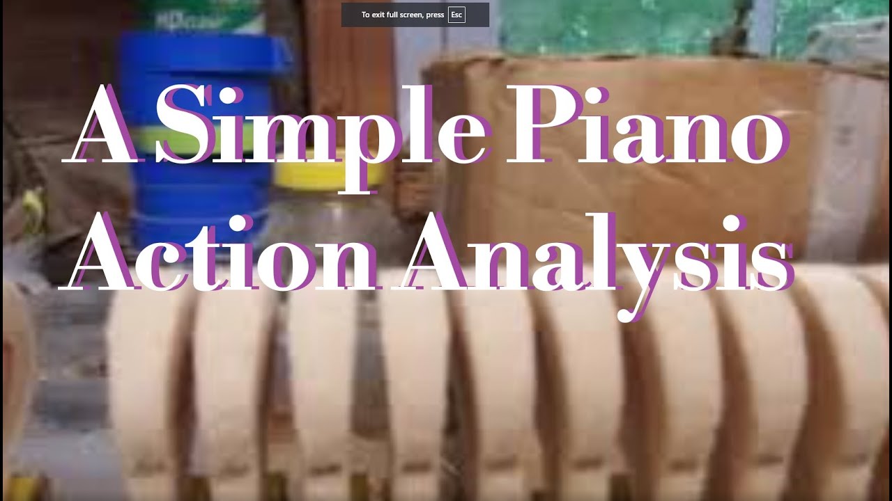 A Simple Piano Action Analysis