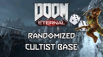 DOOM Eternal - Cultist Base | Enemy Randomizer NG+ (Nightmare)