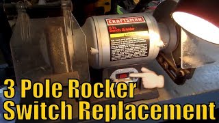 Craftsman Bench Grinder Rocker Switch Replacement