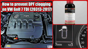 How to prevent avoid Particulate filter DPF clogging on VW Golf Mk7 with  GerTeichTeile DPF cleaner