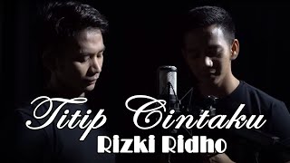 Rizki Ridho-Titip Cintaku -Karaoke Pilihan Terbaik 2022|| Jps Shooting