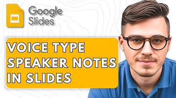 How To Voice Type Speaker Notes In Google Slides [2025 Guide]