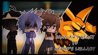 Sans Aus React To Vs Hypnos Lullaby Full Week Gacha Club Reaction