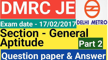 DMRC JE Electronics Question paper & answer 2017 | Section - General aptitude Paper & answer Part 2