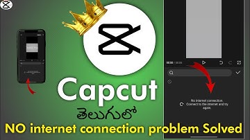 Capcut No Internet problem Solved | Install Capcut App | Telugu.