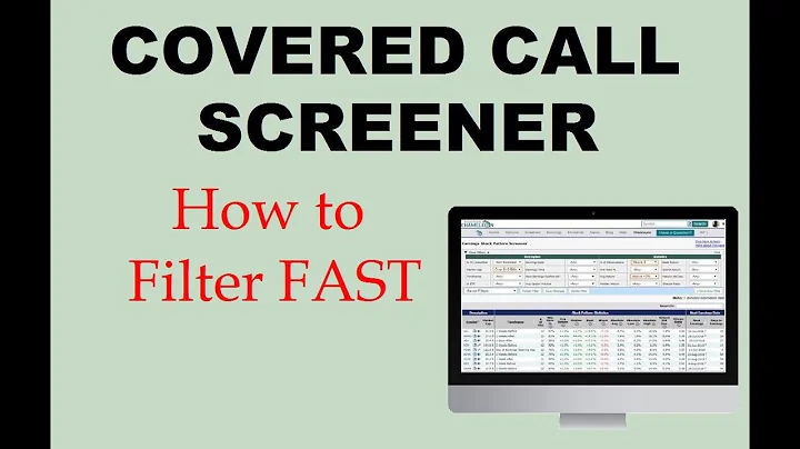 Covered Call Screener Tutorial - Filter Results FAST