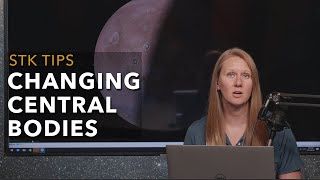 STK Tip: Changing Central Bodies