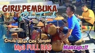 Full bass - Giru rukun famili terbaru 2023 cocok untuk cek sound.