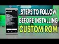 What To Do BEFORE INSTALLING CUSTOM ROM on ANY Android