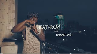 Heathrow  (Evih feat. Sammie Ca$h)