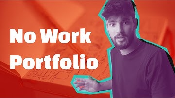 How To Make A Design Portfolio With No Experience | 5 Practical Ways