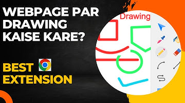 Best Chrome Extension to Draw on Webpage | Webpage Par Drawing Kaise Kare | Draw Shapes on Webpage