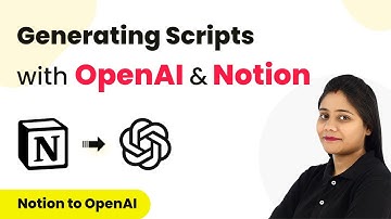 How to Automatically Generate Scripts with OpenAI from Notion - Script Generator