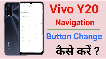 vivo y20 navigation button change kaise kare | how to change vivo y20 navigation button | navigation