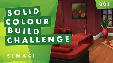Solid Colour Build Challenge 001 | The Sims 4 Speedbuild