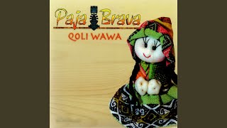 Video thumbnail of "Paja Brava - Qoli Wawa"