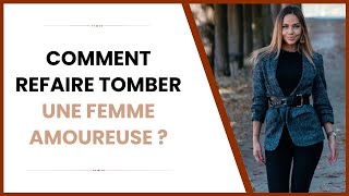 Comment refaire tomber une femme amoureuse ? screenshot 2