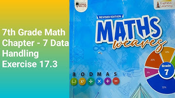 Class 7 Maths| Chapter 17 Data Handling | Exercise 17.3 | full exercise solution weaves book