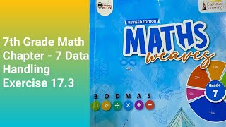 Class 7 Maths| Chapter 17 Data Handling | Exercise 17.3 | full exercise solution weaves book