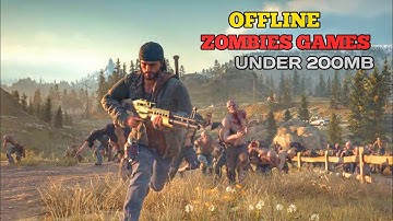 Top 5 Offline Zombies Highgrapics Games Under 200MB For Android 2022