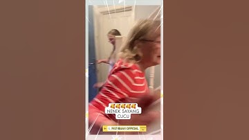 nenek sayang cucu