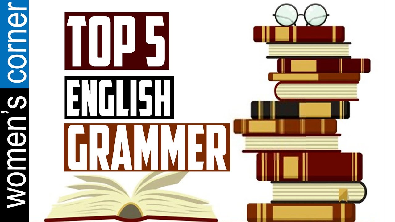 English Grammar: Best Book For Learning English Grammar in 2023