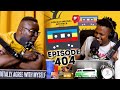 EPISODE 404| JJ , Lady Du , Music Industry  , Kanye West/Ye , Akon , E-Tolls , Sip and Chill , Makro