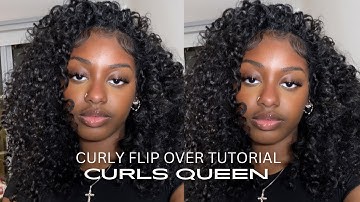 Curly Flip Over Quick Weave Tutorial Ft. Curls Queen