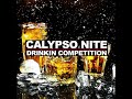 Calypso nite  drinking competition la familia riddim  parang