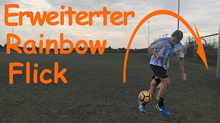 Erweiterter Rainbow Flick Tutorial⚽️Fußball Trick Skill lernen,Neymar ROnaldo Messi Kinder Anfänger