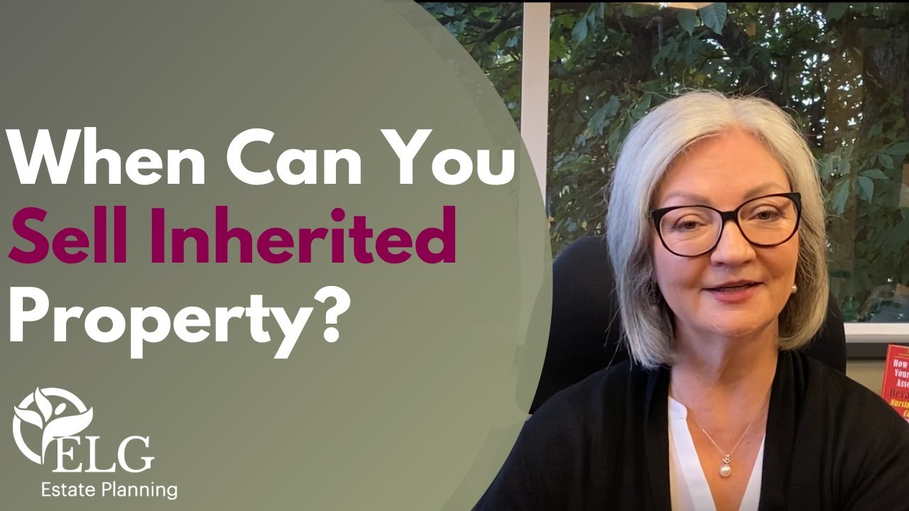 When Can You Sell Inherited Property
