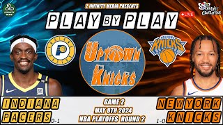 New York Knicks vs Indiana Pacers NBA Playoffs Round 2 Game 2 - Live Play-By-Play & Watch Along