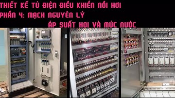 Thiết kế tủ điện công nghiệp điều khiển lò hơi - 4. Sơ đồ nguyên lý - Áp suất hơi và mức nước
