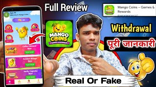 मैंगो कॉइन्स ऐप असली है या नकली? | मैंगो कॉइन्स ऐप | निकासी | समीक्षा | मैंगो कॉइन्स screenshot 4